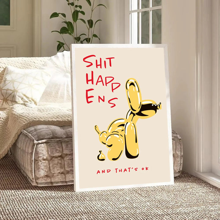 Modern Pink Balloon Dog Canvas Print – "Shit Happens and That’s OK" Quote Poster | Unframed Abstract Wall Art for Living Room & Bedroom