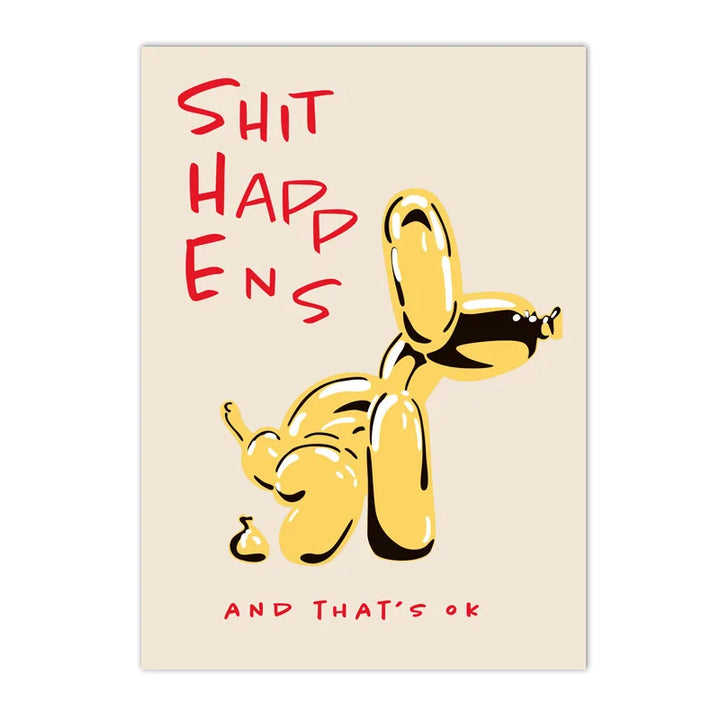 Modern Pink Balloon Dog Canvas Print – "Shit Happens and That’s OK" Quote Poster | Unframed Abstract Wall Art for Living Room & Bedroom