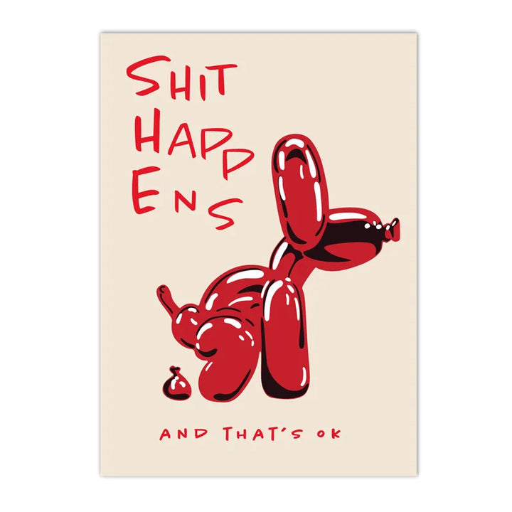 Modern Pink Balloon Dog Canvas Print – "Shit Happens and That’s OK" Quote Poster | Unframed Abstract Wall Art for Living Room & Bedroom